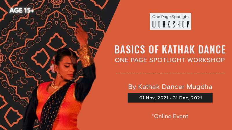 Dazzlerr:Basics Of Kathak Dance – One Page Spotlight Workshop