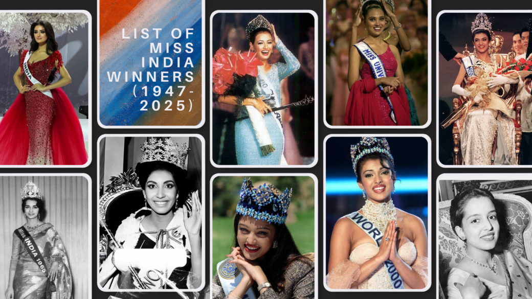 The Ultimate List of Miss India Winners (1947-2025): A Chronicle of Beauty & Legacy