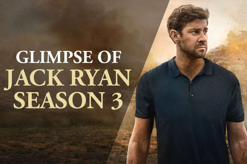Dazzlerr - A Small Glimpse of Jack Ryan Season 3 - Release Date Cast Storyline Trailer