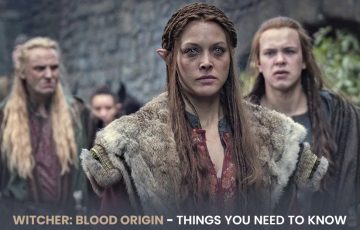 Dazzlerr - Witcher Blood Origin - Things you need to know