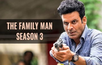Dazzlerr - The Family Man Season 3 Release date, Cast, Plotline and more.....