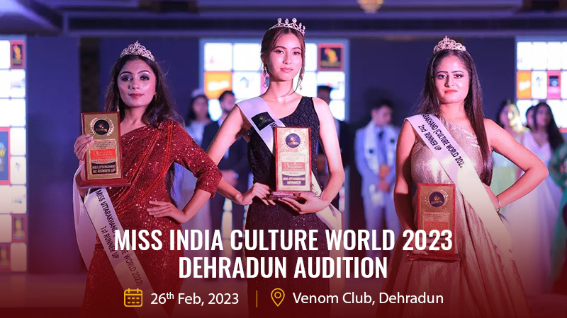 Dazzlerr - MISS INDIA CULTURE WORLD 2023 DEHRADUN AUDITION