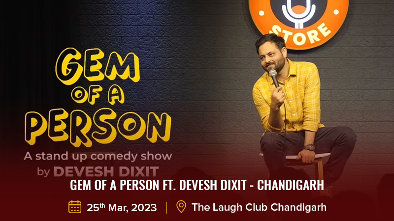 Dazzlerr - Gem of a Person Ft. Devesh Dixit - Chandigarh