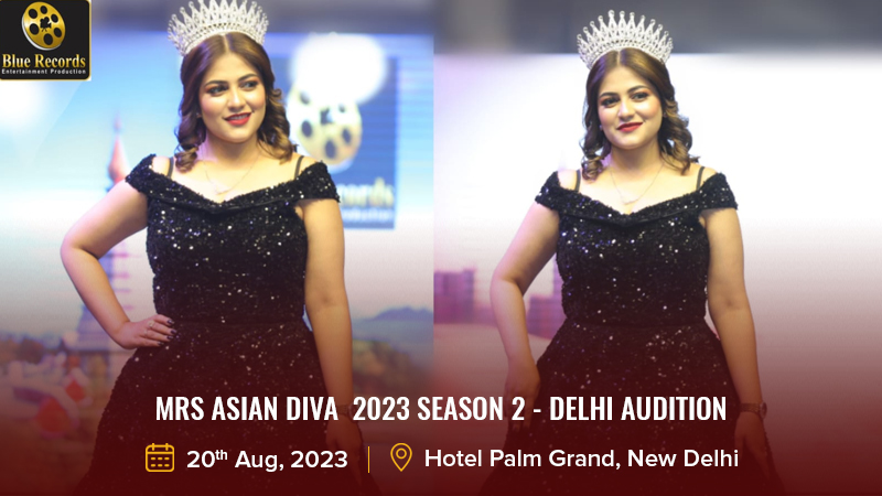 Dazzlerr: Mrs Asia International 2023 Season 2 - Delhi