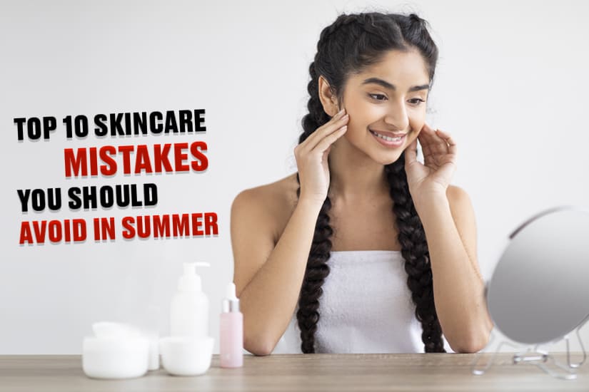 Dazzlerr: Top 10 Skincare Mistakes