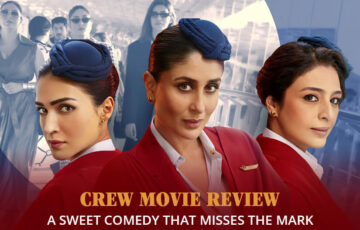 Dazzlerr: Crew-Movie-Review-feat