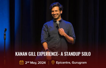 Dazzlerr: Kanan Gill Experience- A StandUp Solo