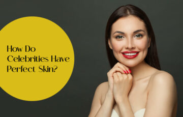 Celebrity skin care