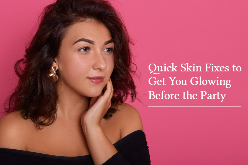 Quick Skin Fixes