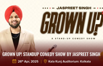 Grown Up! Standup Comedy Show by Jaspreet Singh