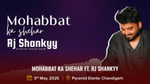 Mohabbat Ka Shehar Ft. RJ Shankyy