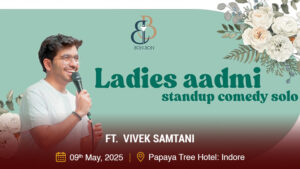 Ladies Aadmi Ft. Vivek Samtani