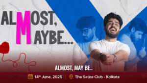 Almost, May Be..