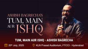 Tum, Main aur Ishq - Ashish Bagrecha