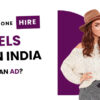Hire Model in India