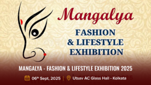 MANGALYA – Fashion & Lifestyle Exhibition 2025