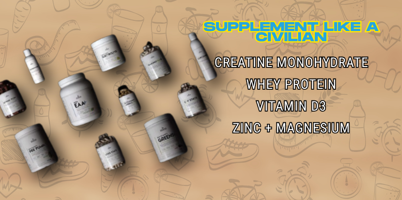 Supplement Like a Civilian