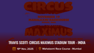 Travis Scott: Circus Maximus Stadium Tour – India