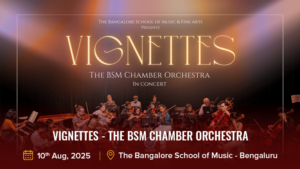 VIGNETTES – The BSM Chamber Orchestra