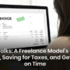 freelance-model-guide-to-invoicing-and-getting-paid-on-time