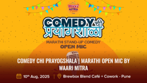 Comedy chi Prayogshala _ Marathi Open Mic by Waari Mitra
