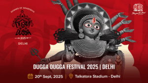 Dugga Dugga Festival 2025 | Delhi