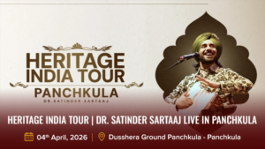 Heritage India Tour | Dr. Satinder Sartaaj Live In Panchkula