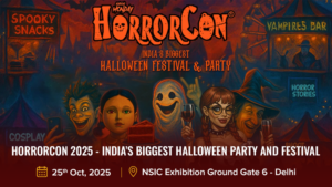 HorrorCon 2025 – India’s Biggest Halloween Party and Festival