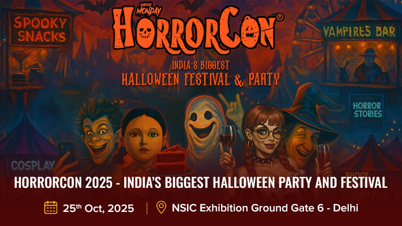 HorrorCon 2025 – India’s Biggest Halloween Party and Festival