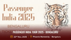 Passenger India Tour 2025 – Bengaluru