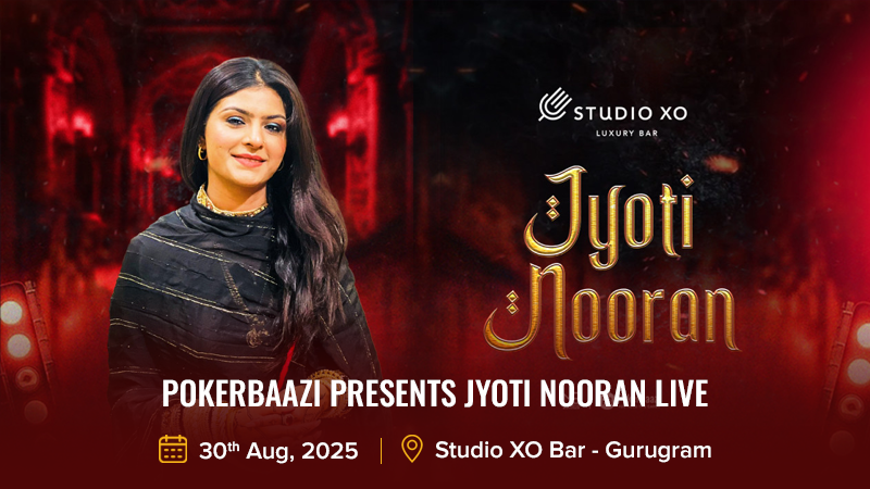 Pokerbaazi presents Jyoti Nooran Live