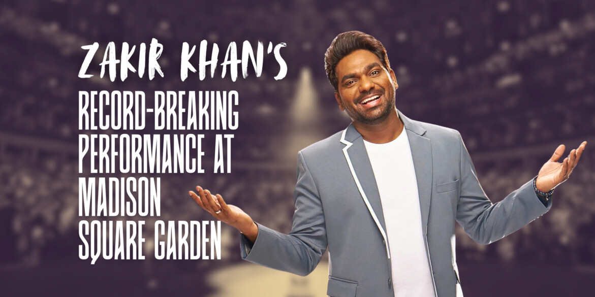 How Zakir Khan Made History at Madison Square Garden With His Mann-Pasand Tour