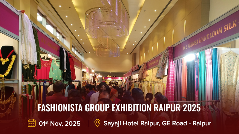 Fashionista Group Exhibition Raipur 2025