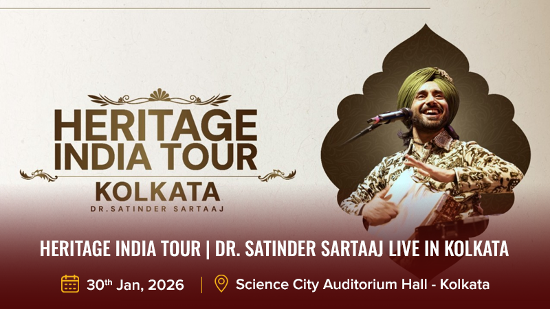 Heritage India Tour _ Dr. Satinder Sartaaj Live In Kolkata