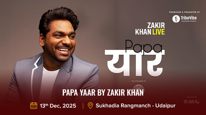 Papa Yaar by Zakir Khan 13th Dec