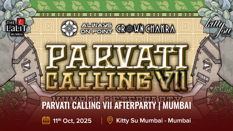 Parvati Calling VII Afterparty _ Mumbai