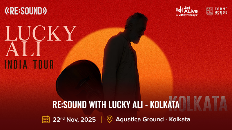 Re_Sound with Lucky Ali - Kolkata