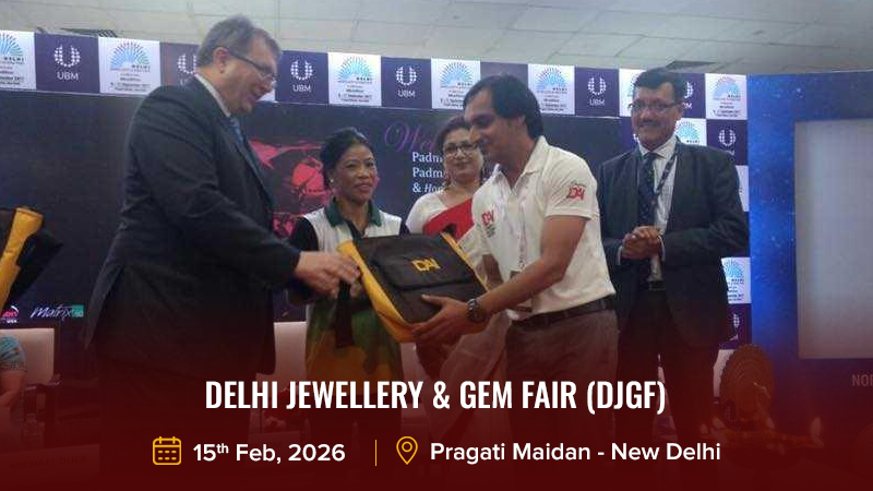 Delhi Jewellery & Gem Fair (DJGF)