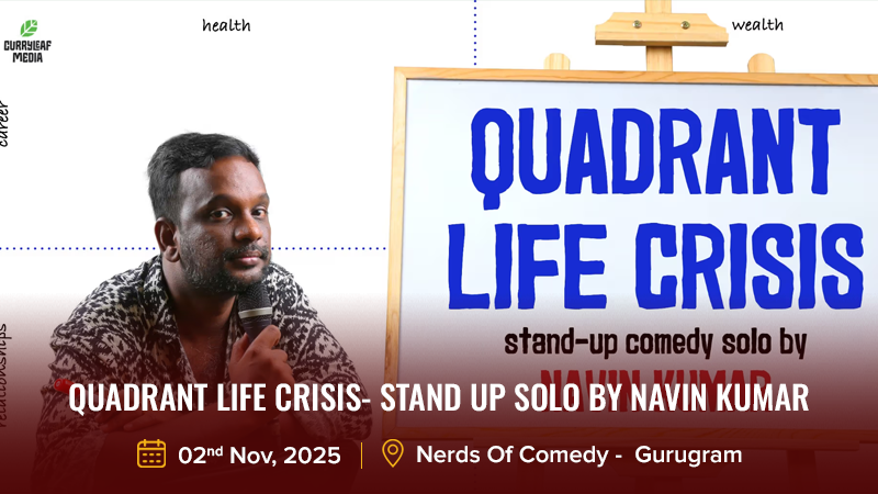 Quadrant Life Crisis- Stand Up Solo by Navin Kumar