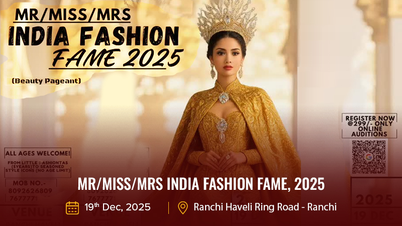 Mr/Miss/Mrs India Fashion Fame, 2025