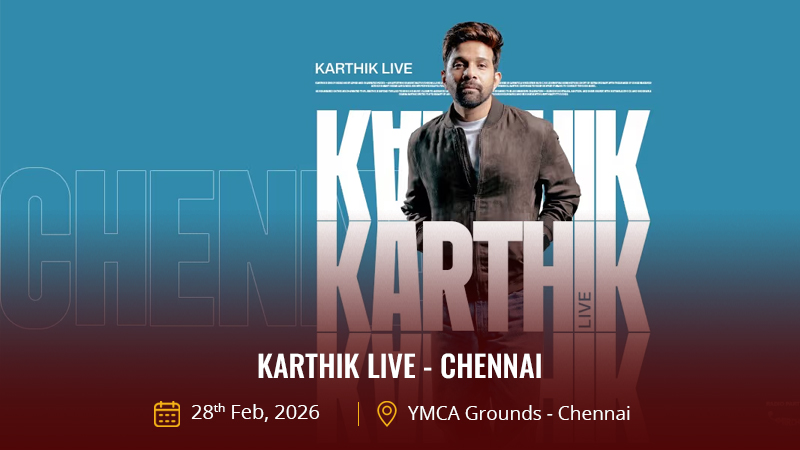Karthik Live - Chennai