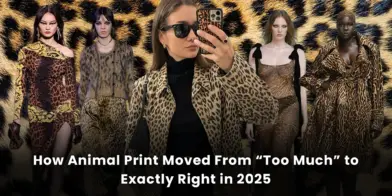 How Animal Print Moved From “Too Much” to Exactly Right in 2025