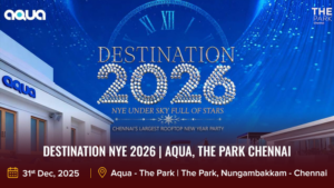 Destination NYE 2026 _ Aqua, The Park Chennai