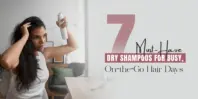7 Must-Have Dry Shampoos for Busy, On-the-Go Hair Days