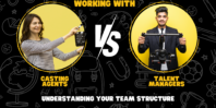 Working with Casting Agents vs. Talent Managers: Understanding Your Team Structure