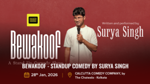 Bewakoof - Standup Comedy by Surya Singh