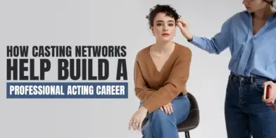 How Casting Networks Help Build a Professional Acting Career