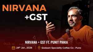 Nirvana + GST ft. Punit Pania