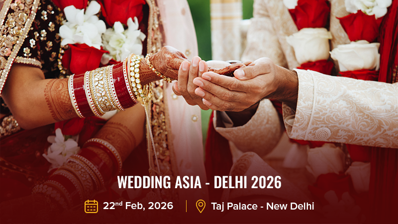 Wedding Asia - Delhi 2026