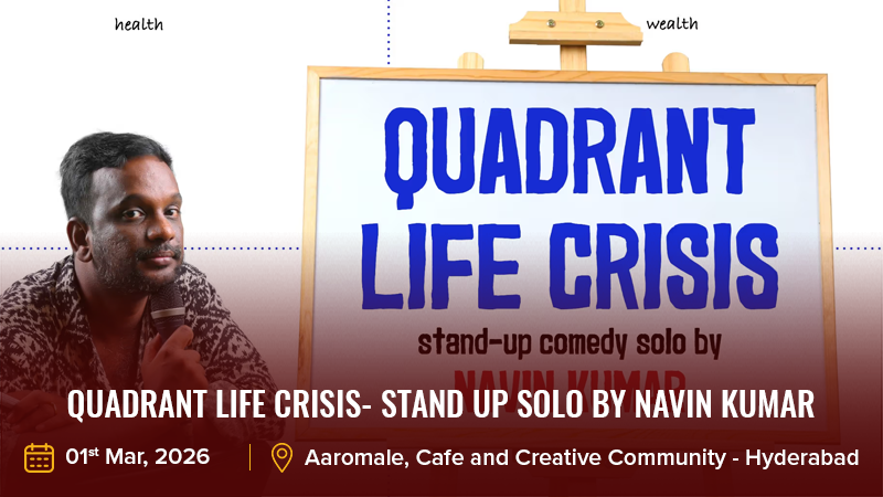 Quadrant Life Crisis- Stand Up Solo by Navin Kumar